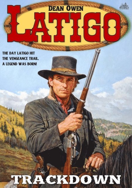 Dean Owen - Latigo 1: Trackdown, E-bok