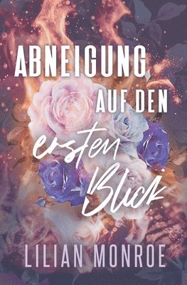 Lilian Monroe - Abneigung auf den ersten Blick, Häftad