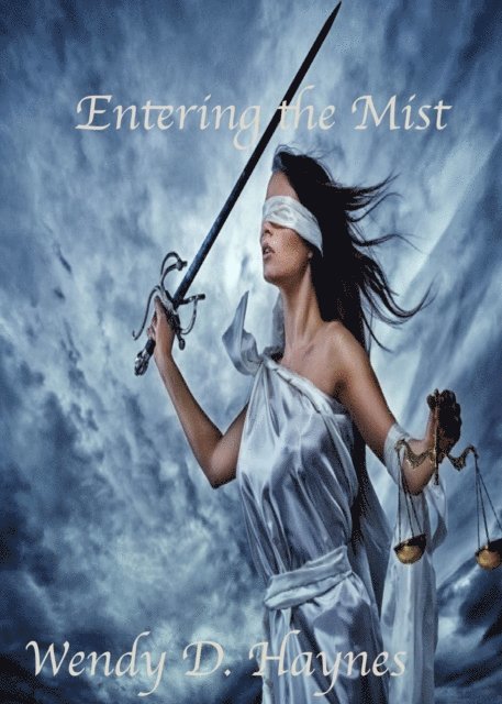 Wendy Haynes - Entering the Mist, E-bok