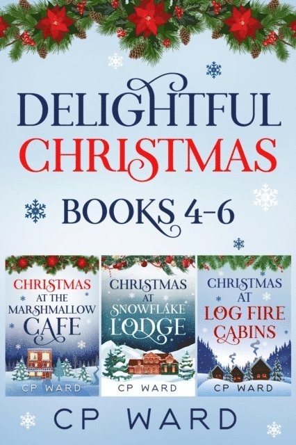 CP Ward - Delightful Christmas Series Books 4-6 Boxed Set, E-bok