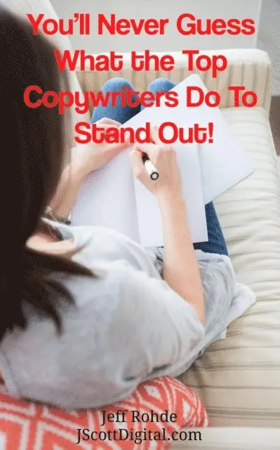 Jeff Rohde - You'll Never Guess What the Top Copywriters Do To Stand Out!, E-bok. Tillgänglighet: Lägg i varukorg