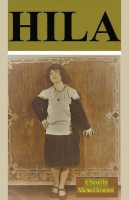 Michael Kramme - Hila, Häftad