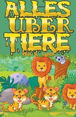 Alles Über Tiere