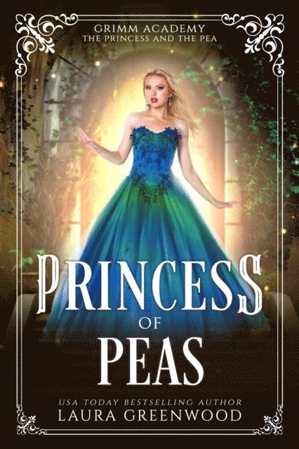 Laura Greenwood - Princess Of Peas, E-bok