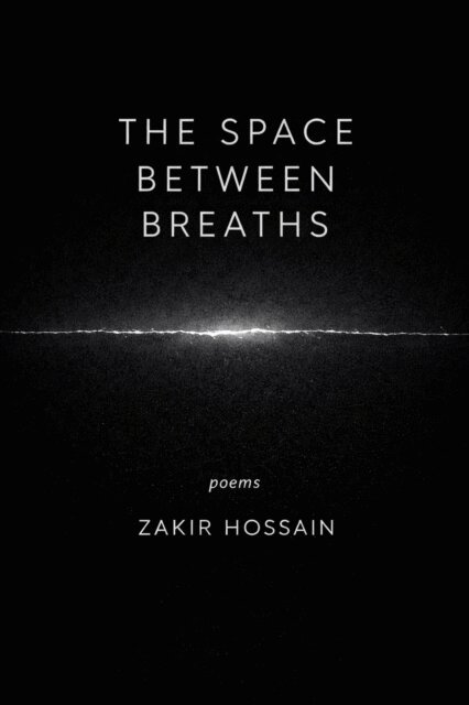 Zakir Hossain - Space Between Breaths, E-bok
