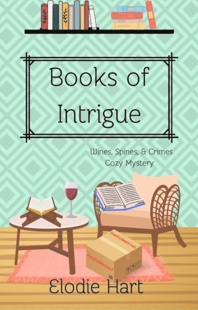 Elodie Hart - Books of Intrigue, E-bok