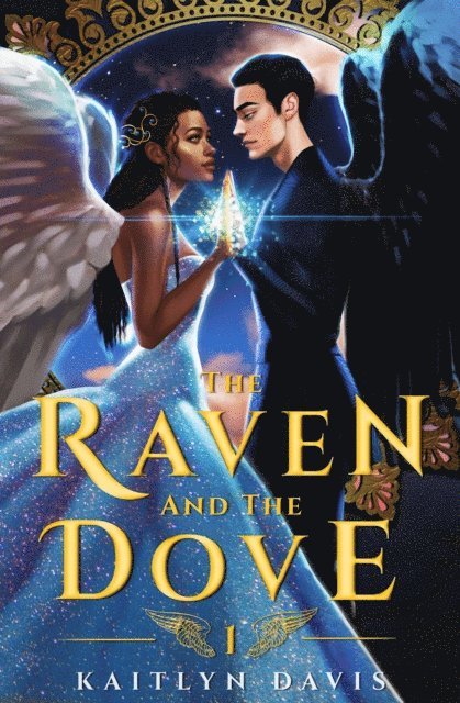 Kaitlyn Davis - Raven and the Dove, E-bok