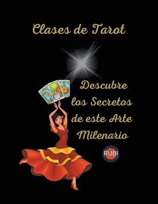 Alina a Rubi, Angeline Rubi - Clases de Tarot Descubre los Secretos de este Arte Milenario, Häftad