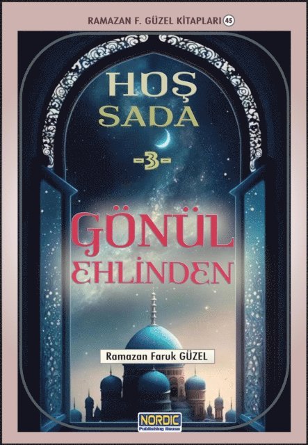 Ramazan F. Guzel - Hos Sada -3: Gonul Ehlinden, E-bok