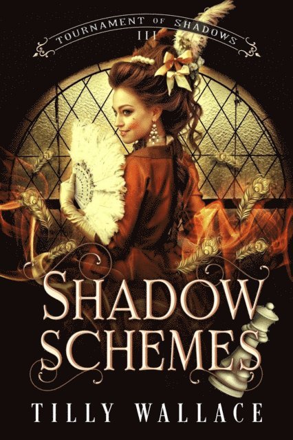 Tilly Wallace - Shadow Schemes, E-bok