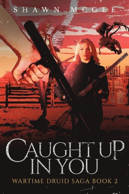 Shawn McGee - Caught up in You, E-bok. Tillgänglighet: Lägg i varukorg