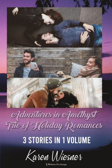 Karen Wiesner - Adventures in Amethyst Trio of Holiday Romances, E-bok