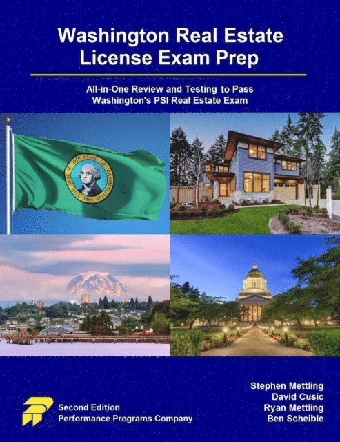Ben Scheible, Ryan Mettling, David Cusic, Stephen Mettling - Washington Real Estate License Exam Prep: All-in-One Review and Testing to Pass Washington's PSI Real Estate Exam, E-bok