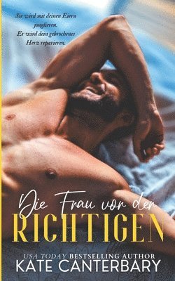 Kate Canterbary - Frau vor der Richtigen, Häftad