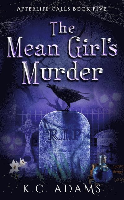 K.C. Adams - Mean Girl's Murder, E-bok
