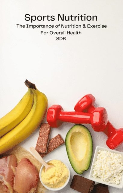 SDR - Sports Nutrition, E-bok. Tillgänglighet: Lägg i varukorg