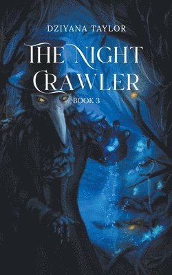 Dziyana Taylor - Night Crawler, Häftad