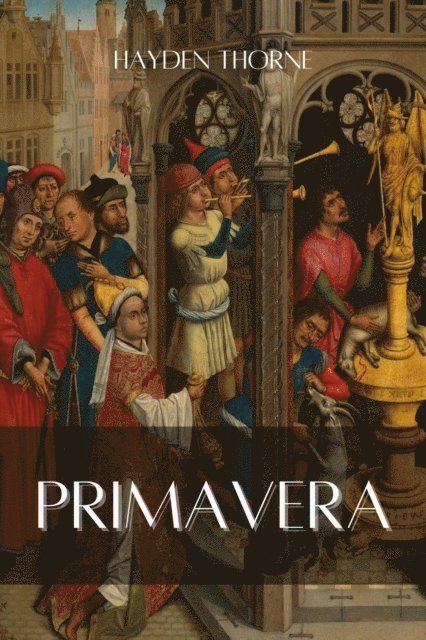 Hayden Thorne - Primavera, E-bok