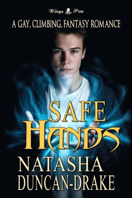 Safe Hands: A Gay, Climbing, Fantasy Romance