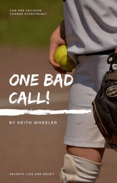 Keith Wheeler - One Bad Call, E-bok. Tillgänglighet: Lägg i varukorg
