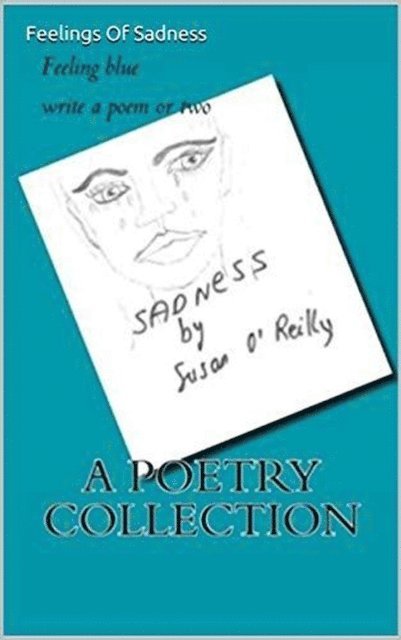 Susan O'Reilly - Feelings of Sadness, E-bok