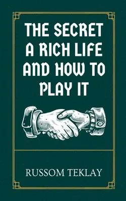 Russom Teklay - Secret a Rich Life and How to Play It, Häftad. Tillgänglighet: Lägg i varukorg