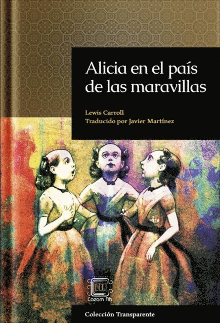 Javier (Pacam) Martinez - Alicia en el pais de las maravillas, E-bok