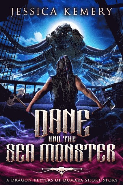Jessica Kemery - Dane and the Sea Monster, E-bok