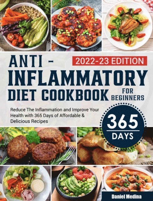 Daniel Medina - Anti-Inflammatory Diet Cookbook for Beginners, E-bok