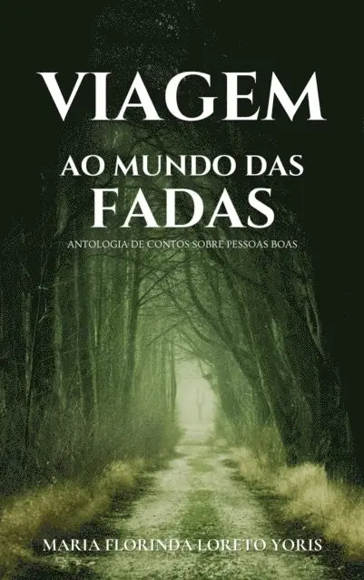 Maria Florinda Loreto Yoris - Viagem ao Mundo das Fadas, E-bok. Tillgänglighet: Lägg i varukorg