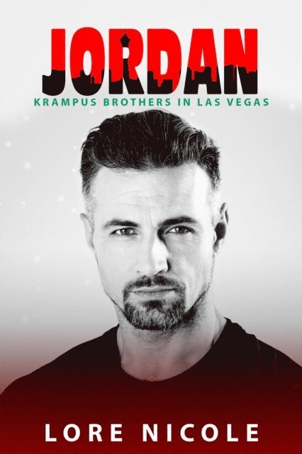 Lore Nicole - Jordan: Krampus Brothers in Las Vegas, E-bok