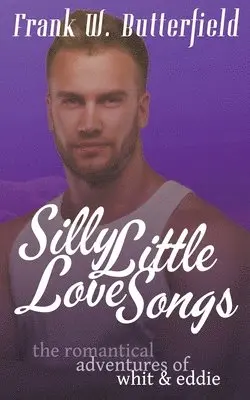Frank W Butterfield - Silly Little Love Songs, Häftad. Tillgänglighet: Lägg i varukorg