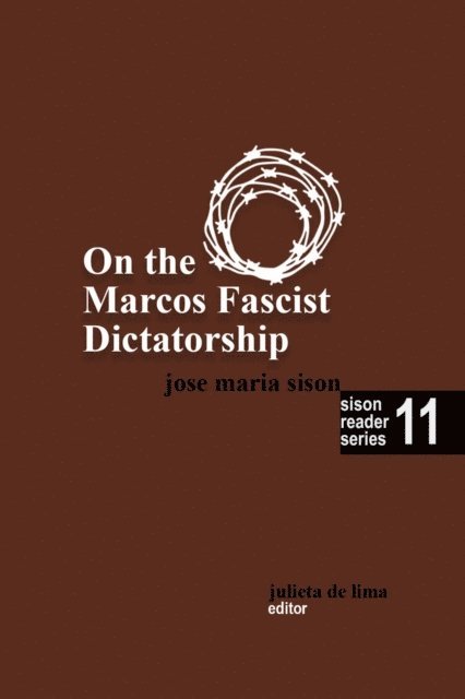 Jose Maria Sison - On the Marcos Fascist Dictatorship, E-bok