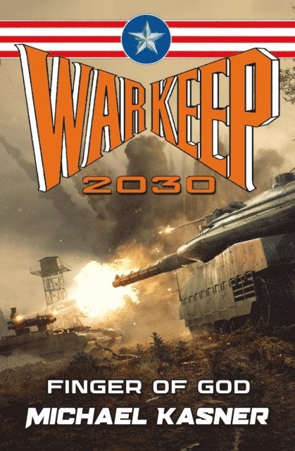 Pasha Statevich, Michael Kasner - Finger of God: WarKeep 2030, E-bok. Tillgänglighet: Lägg i varukorg