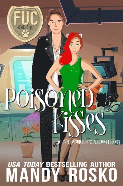 Poisoned Kisses