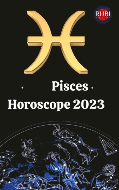 Rubi Astrologa - Pisces Horoscope 2023, E-bok. Tillgänglighet: Lägg i varukorg