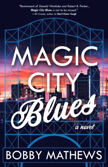 Bobby Mathews - Magic City Blues, E-bok. Tillgänglighet: Lägg i varukorg