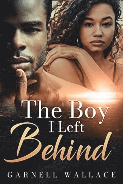 Garnell Wallace - Boy I Left Behind, E-bok