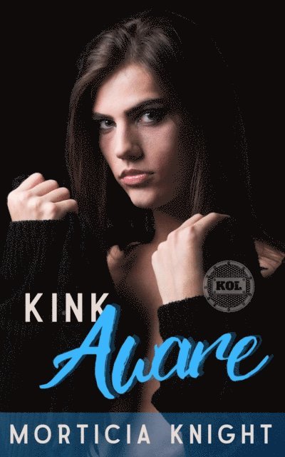Morticia Knight - Kink Aware, E-bok