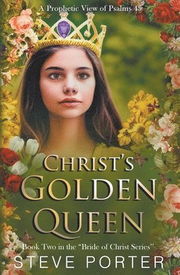 Steve Porter - Christ's Golden Queen, Häftad