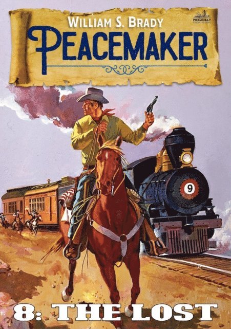 William S. Brady - Lost (A Peacemaker Western #8), E-bok. Tillgänglighet: Lägg i varukorg