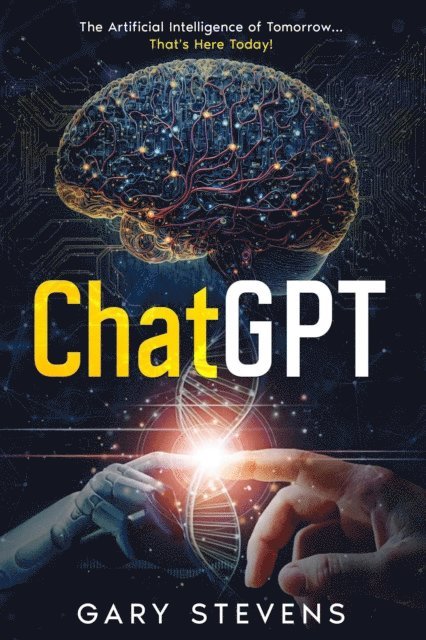 Gary Stevens - ChatGPT, E-bok