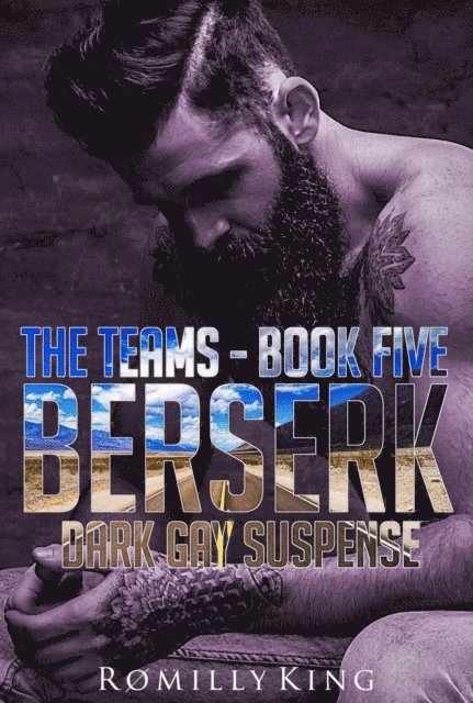 Romilly King - Berserk, E-bok