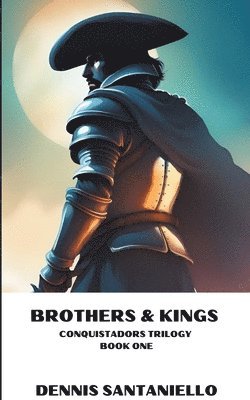 Dennis Santaniello - Brothers & Kings, Häftad. Tillgänglighet: Lägg i varukorg