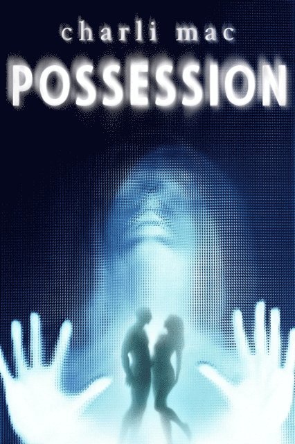 Charli Mac - Possession, E-bok