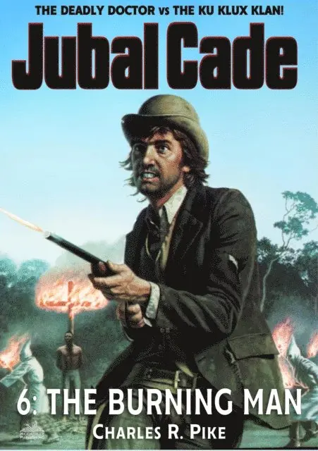 Charles R. Pike - Burning Man (A Jubal Cade Western #6):, E-bok. Tillgänglighet: Lägg i varukorg