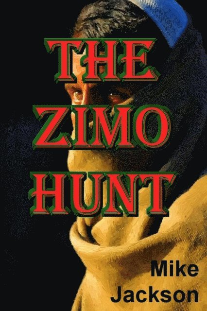 Mike Jackson - Zimo Hunt, E-bok