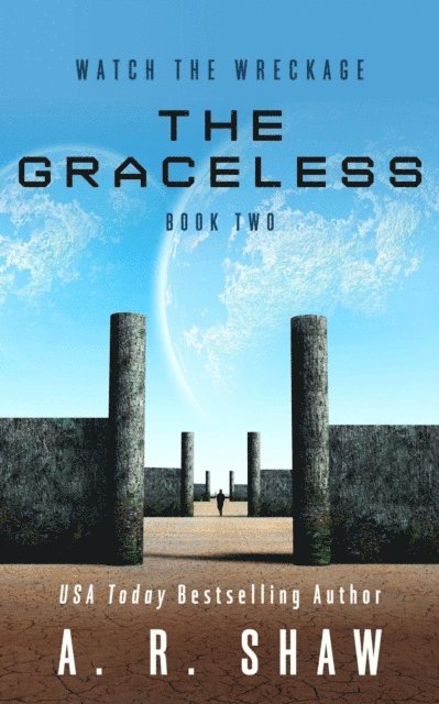 A. R. Shaw - Graceless, E-bok