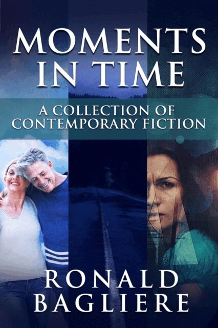 Moments in Time: A Collection Of Contemporary Fiction
