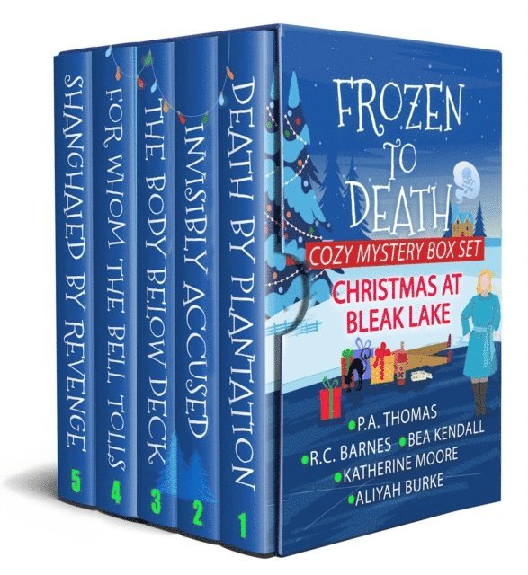 Aliyah Burke, Katherine Tomlinson, Bea Kendall, R. C. Barnes, P. A. Thomas - Frozen To Death, E-bok